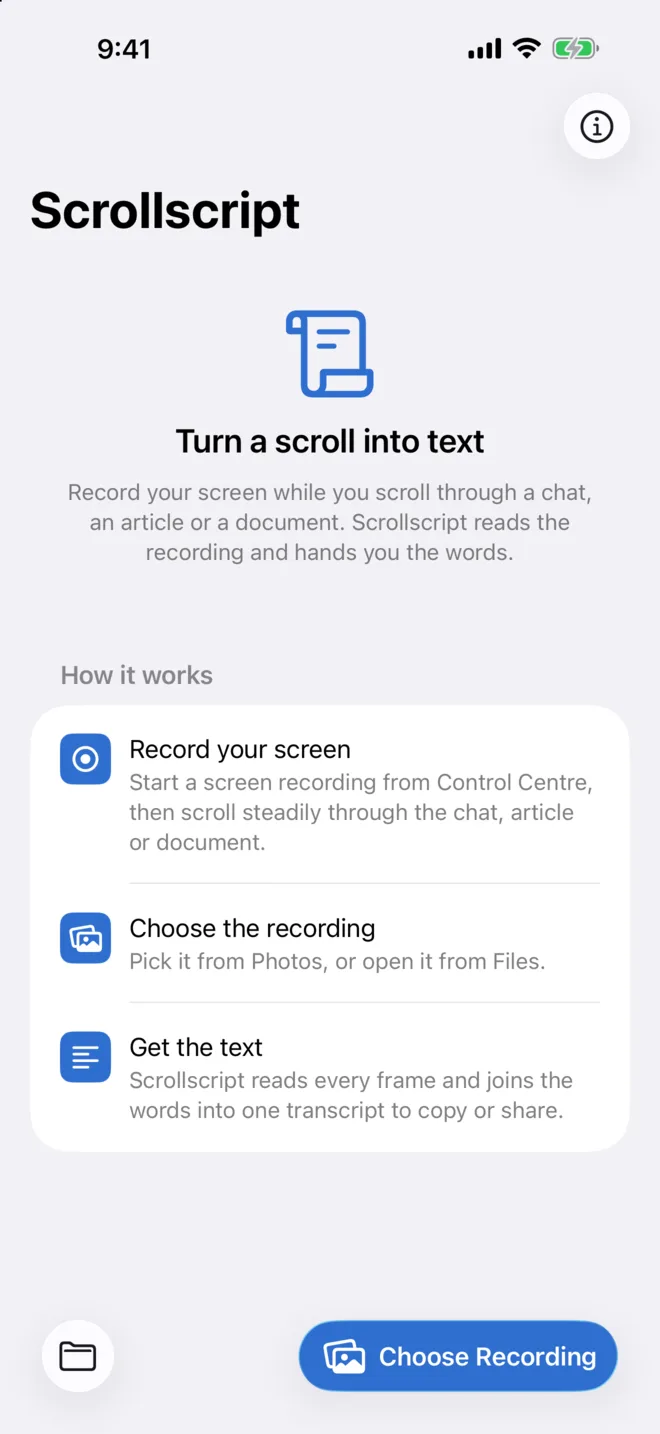 The first screen: a short explanation and the Choose Recording button